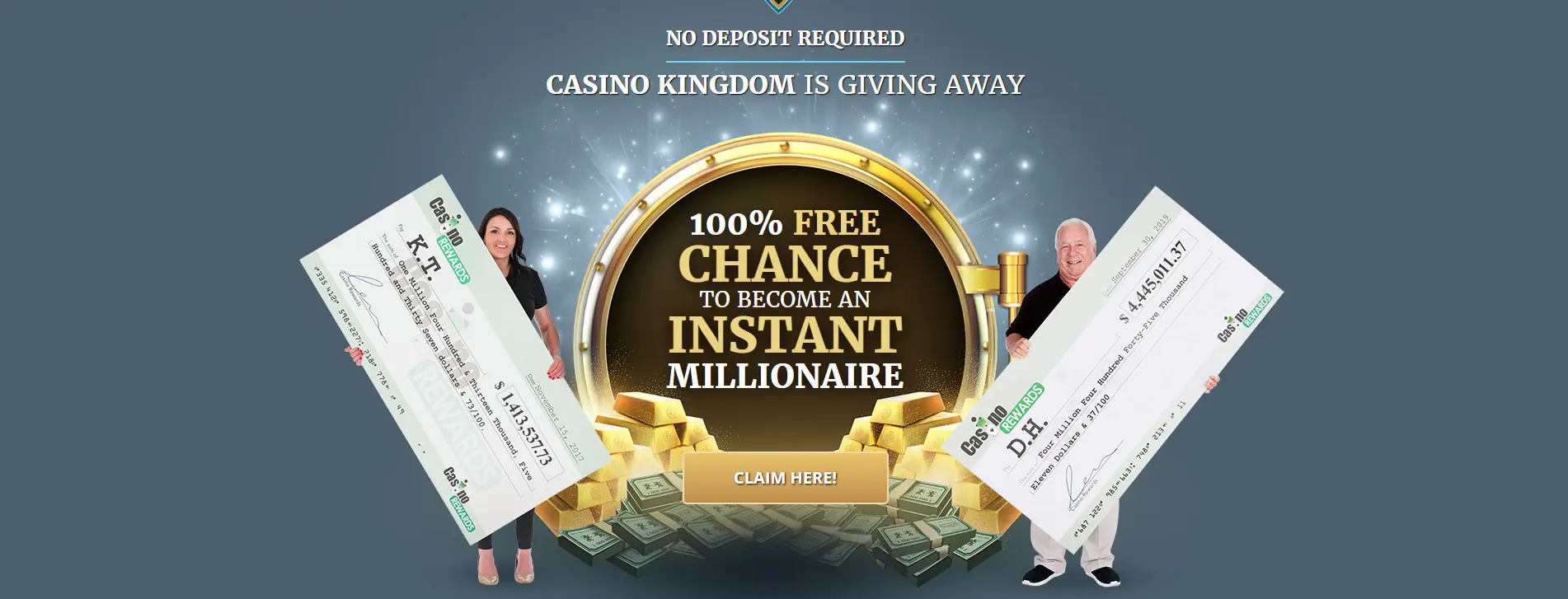 100% free chance to become an instant millionaire CASINO KINGDOM